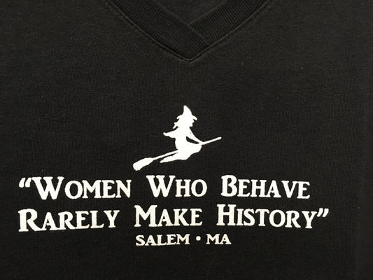 Tee Women Who Behave...